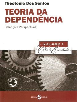 Teoria da Dependência: Balanço e Perspectivas - Reedição ampliada e atualizada - Ebook