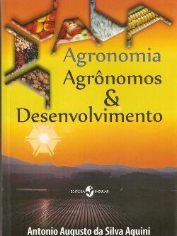 Agronomia, Agrônomos & Desenvolvimento