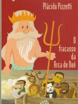 O fracasso da Arca de Noé