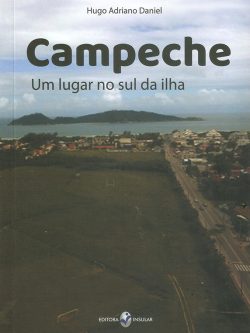 Campeche: um lugar no sul da ilha
