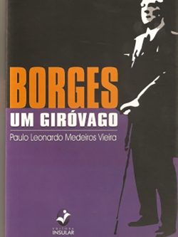 Borges: Um giróvago