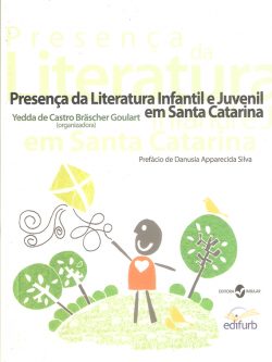 Presença da Literatura Infantil e Juvenil em Santa Catarina