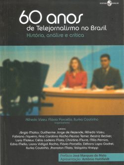 60 anos de telejornalismo no Brasil: