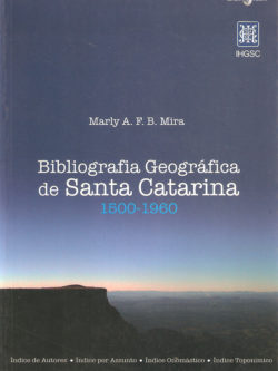 Bibliografia Geográfica de Santa Catarina 1500-1960