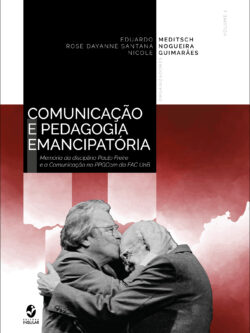 Comunicação e pedagogia emancipatória, V 2