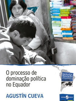 O processo de dominação política no Equador