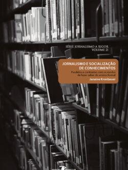 Jornalismo e a socialização de conhecimentos