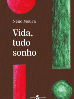 Vida, tudo sonho
