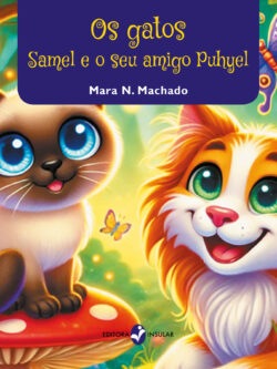 Os gatos: Samel e o seu amigo Puhyel
