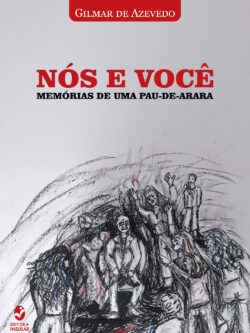 Nós e você: memórias de uma pau-de-arara