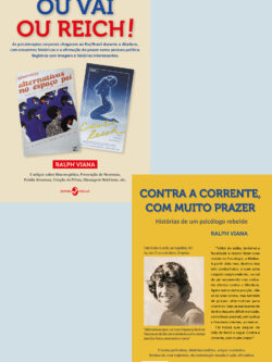 Ou vai ou Reich! e Contra a corrente, com muito prazer