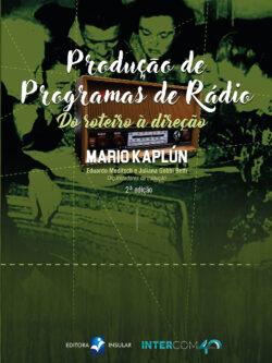 Produção de programas de rádio: do roteiro à direção - 2ª edição