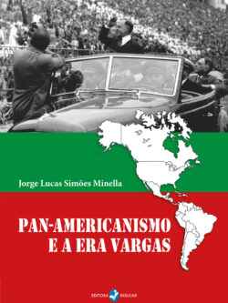 Pan-americanismo e a Era Vargas