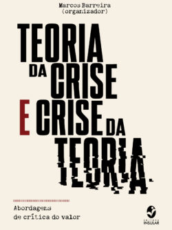Teoria da crise e crise da teoria