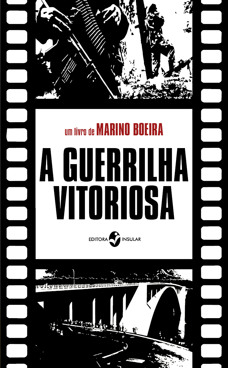 A guerrilha vitoriosa